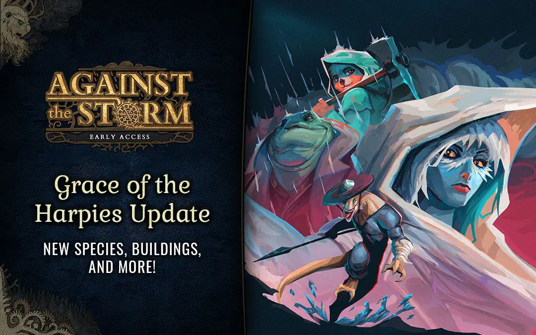 Grace of the Harpies Update out now! - Against the Storm