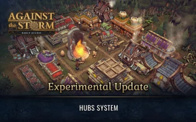Experimental Update – Hubs System