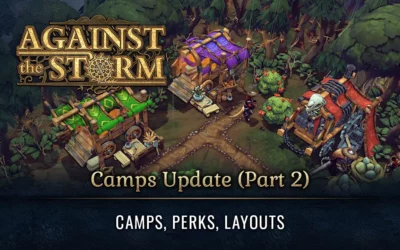 Camps Update (Part 2) available!