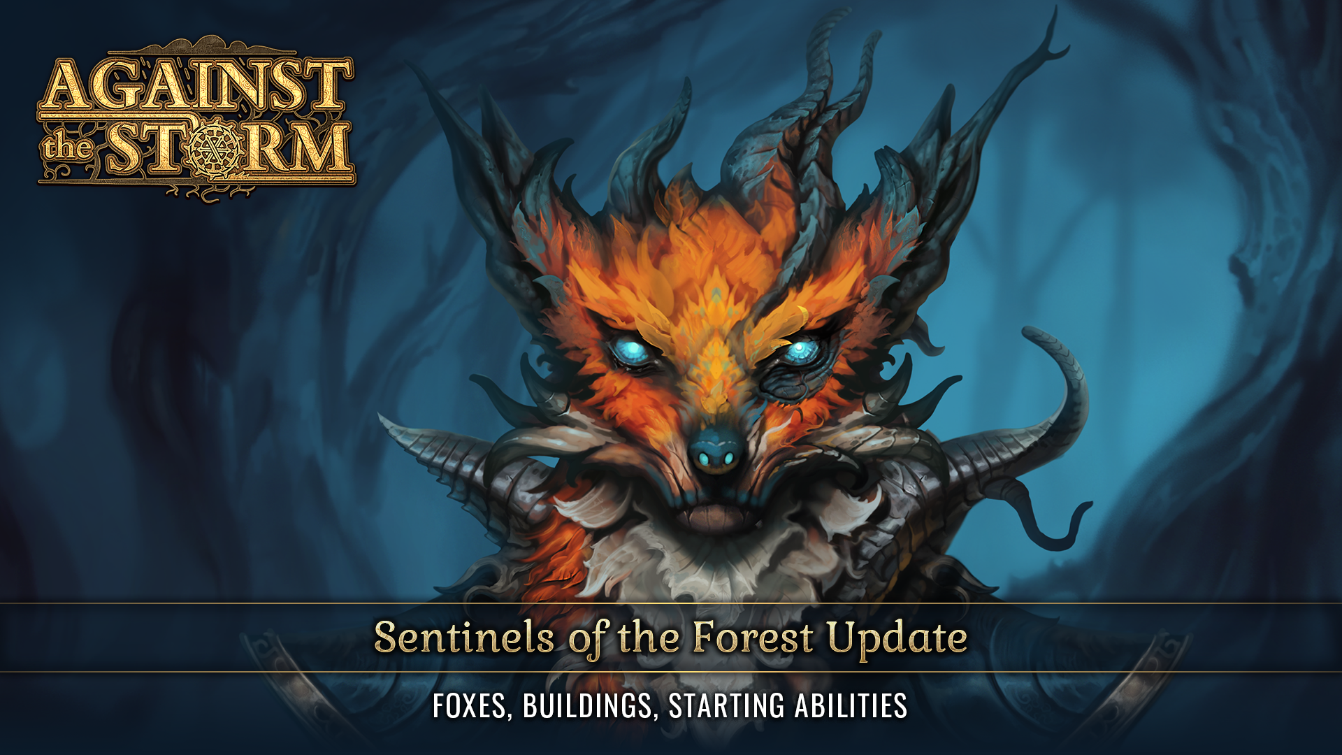 Against the Storm: Sentinels of the Forest Update Patch Notes